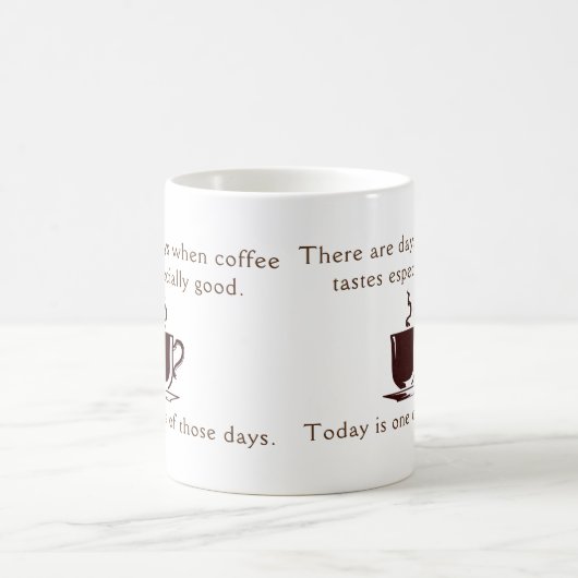 Mug Café surtout bonne journée (Centre)