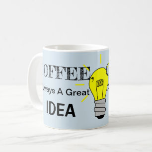 Mug Café, Toujours Une Bonne Idée