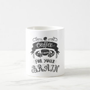 Mug Café Un Hug Liquide Pour Votre Cerveau