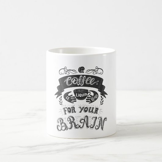 Mug Café Un Hug Liquide Pour Votre Cerveau