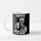 Mug Café Zombie parce que le meurtre est faux (Gauche)