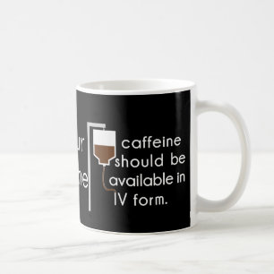 Mug caféine en IV, humour d'infirmière
