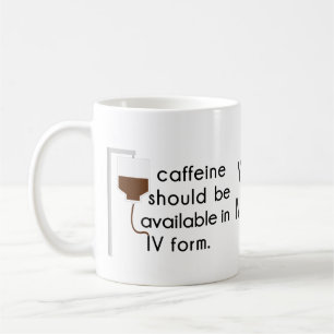 Mug caféine en IV, humour d'infirmière