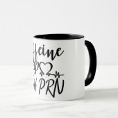 Mug Caféine PO Q4H PRN/infirmière/médecin (Devant droit)