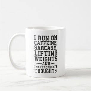 Mug Caféine, Poids de levage, Pensées inappropriées