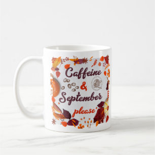 Mug Caféine & Septembre, s'il vous plaît