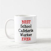 Mug cafétéria worker school, best (Gauche)