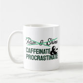 Mug Caffeinate & Procrastinate (Gauche)