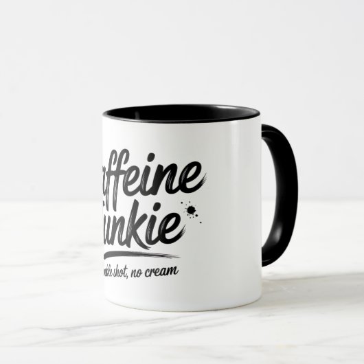 Mug Caffeine Junkie (Devant droit)