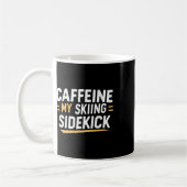 Mug Caffeine My Skiing Sidekick Funny Ski Citations Ap (Gauche)
