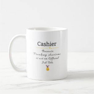 Mug Caissier Freaking Awesome Titre de l'emploi