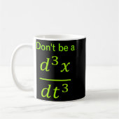 Mug Calculus Physics Joke  (Gauche)