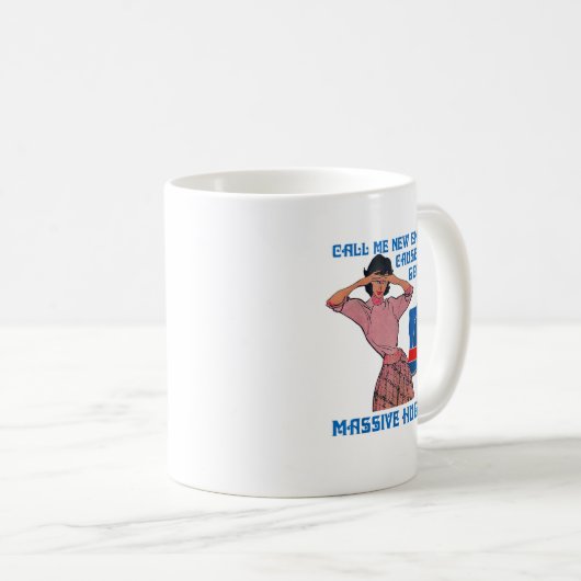 Mug Call Me New England Cause I Ve Got Mive Huge (Devant droit)