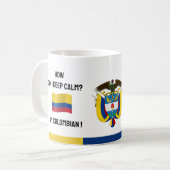 Mug Calme Colombie & Drôle Texte, Drapeau Colombien (Devant gauche)