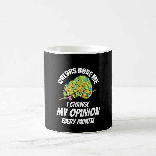 Mug Caméléon- Je change souvent d'avis (Centre)