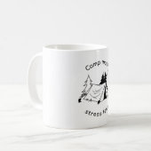 Mug Camp plus de stress moins (Devant gauche)