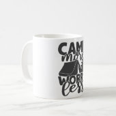 Mug Camp Plus Inquiète Moins Drôle Dire Campeurs De Te (Devant gauche)