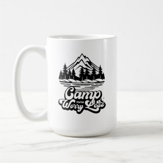 Mug Camp Plus S'Inquiéter Moins