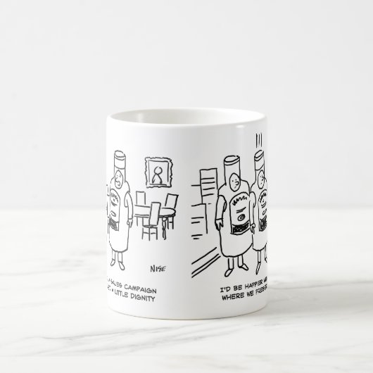 Mug Campagne commerciale manquant de dignité (Centre)