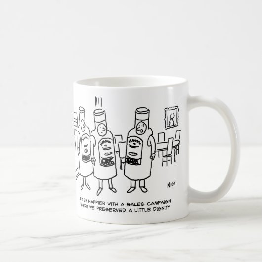Mug Campagne commerciale manquant de dignité (Droite)