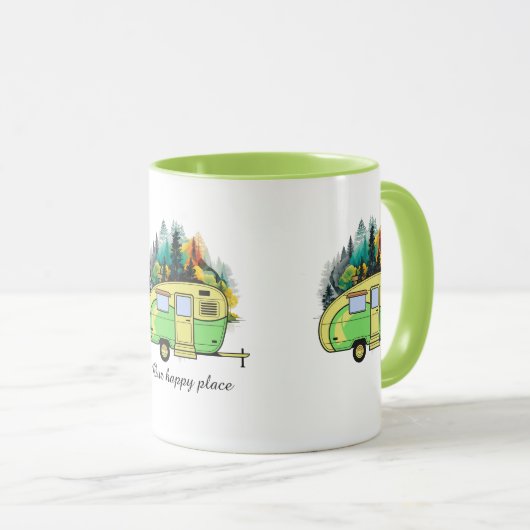 Mug Camping, caravane, forêt, endroit heureux (Devant droit)