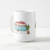 Mug Camping est mon endroit heureux (Devant gauche)