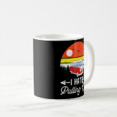 Mug Camping Je déteste Pulling Out Retro Camper Traile (Devant droit)