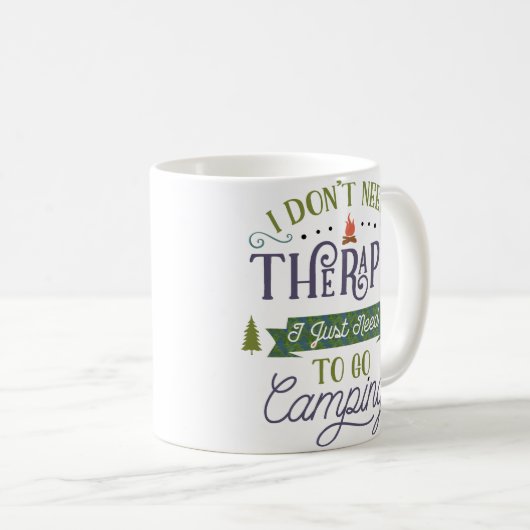 Mug Camping pas de thérapie (Devant droit)