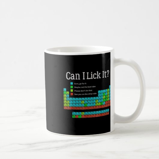 Mug Can I Lick It Funny Back To School Periodic Table  (Droite)