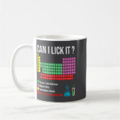 Mug Can I Lick It Periodic Table Chart Science Teacher (Gauche)