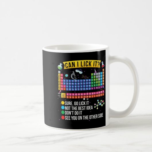 Mug Can I Lick It Periodic Table Funny Science Chemist (Droite)
