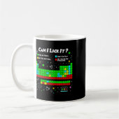 Mug Can I Lick It Periodic Table Funny Science Teacher (Gauche)