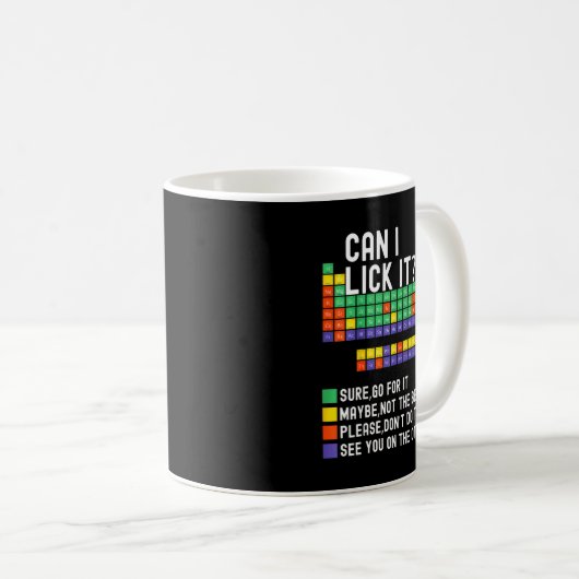 Mug Can I Lick It Periodic Table Funny Science Teacher (Devant droit)