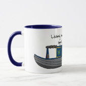Mug Canal Narrowboat Owner Best Life Quote (Gauche)