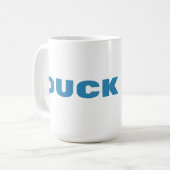 Mug Canard drôle, dégage (Devant gauche)