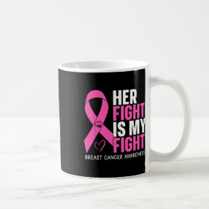 Mug Cancer Son combat est mon combat cancer du sein de