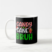 Mug Candy Cane Bruh Funny Christmas Family Matching Xm (Gauche)