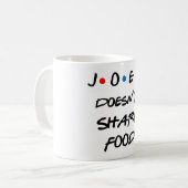 Mug Caneca Joey Doesn't Share Food (Devant gauche)