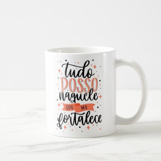 Mug Caneca Tudo posso naquele que me fortalece 325ml (Droite)