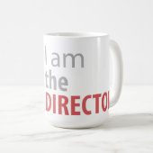 Mug Canette I am the Directeurre (Devant droit)