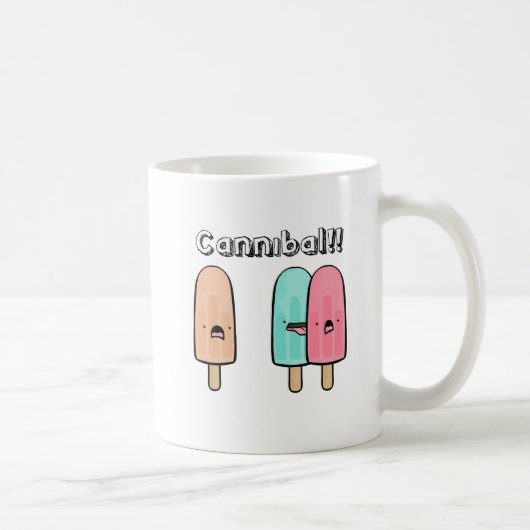 MUG CANNIBALE ! (Droite)
