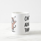 Mug "Can't Adult Today" Funny Cat (Centre)