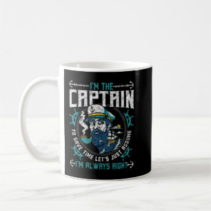 Mug Capitaine Toujours Droit Ponton Bateau Et Cadeau D