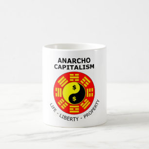 Mug Capitalisme d'Anarcho - la vie, liberté, propriété