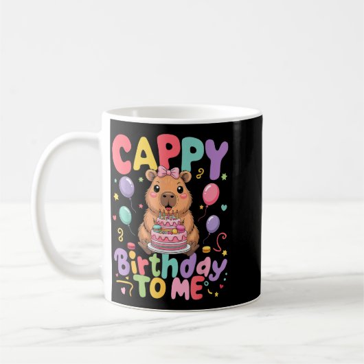 Mug Cappy Birthday To Me Cute Capy Capybara Birthday G (Gauche)