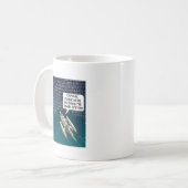 Mug Captain, I think we're entering the Binary System (Devant gauche)