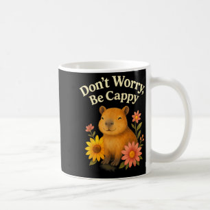 Mug Capybara Heureux Ne T'inquiète Pas Sois Cappy Tour