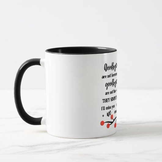 Mug Cardinal/Goodbyn ne sont pas pour toujours (Gauche)