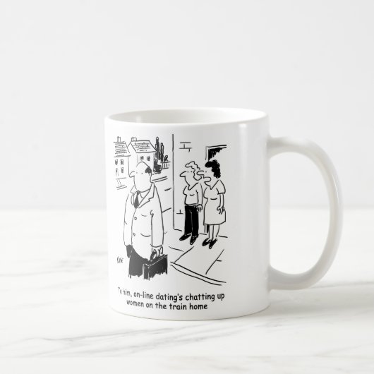 Mug Caricature de rencontres en ligne (Droite)
