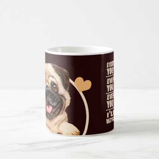 Mug Carlin Chien Chien Chien Chaque Snack Que Vous Fai (Centre)